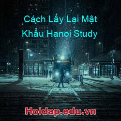 Cách Lấy Lại Mật Khẩu Hanoi Study