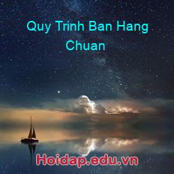 Quy Trinh Ban Hang Chuan