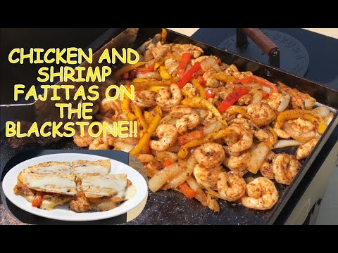Blackstone Chicken, Steak, and Shrimp Fajita Recipe