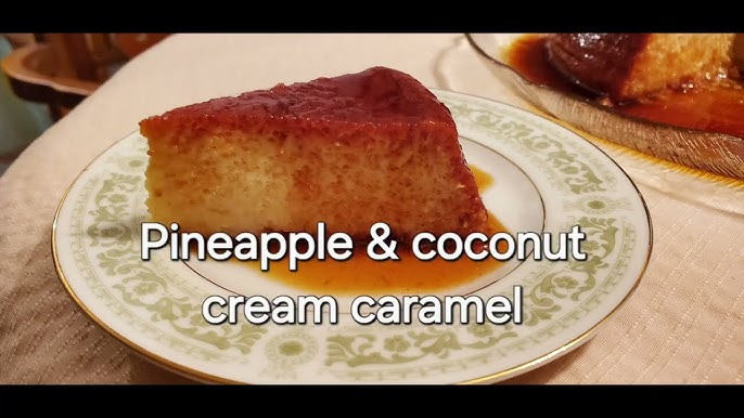Coconut Pineapple Creme Caramel Recipe