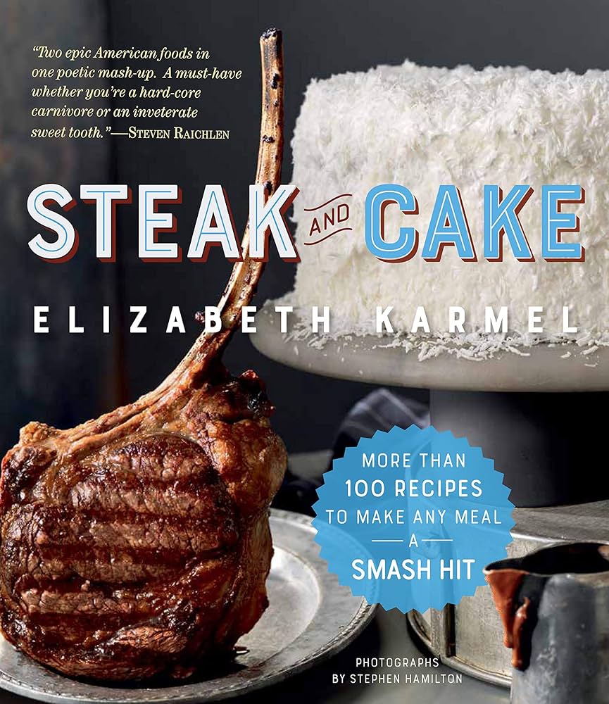 Steak and Cake Recipe