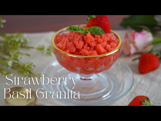 Strawberries With Basil Granita